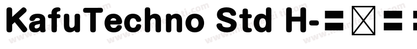 KafuTechno Std H字体转换